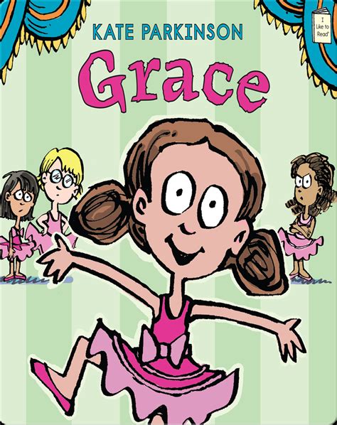 Grace Childrens Book By Kate Parkinson Discover Childrens Books