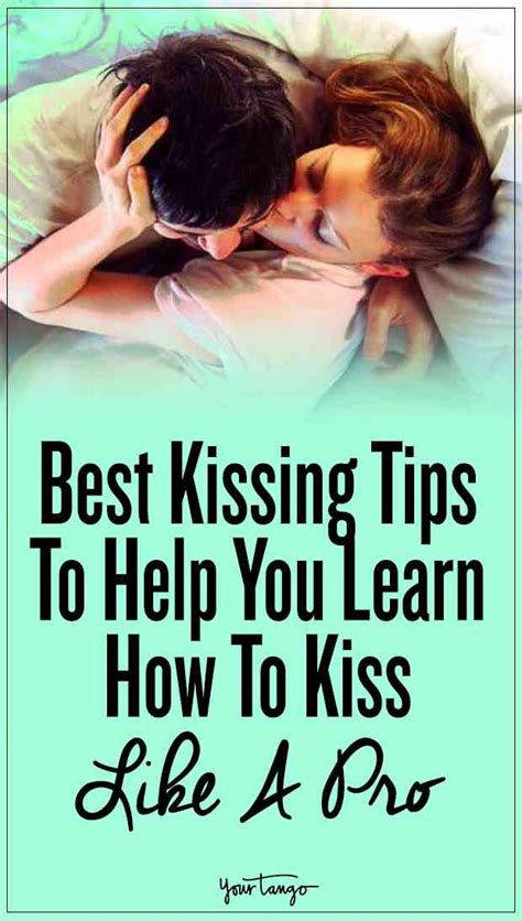 8 Tips To Help You Kiss Like A Pro Best Kisses Kiss Tips Healthy Relationship Advice
