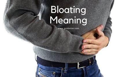 Bloating Meaning Guidense