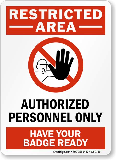 Restricted Area Authorized Personnel Have Badge Ready Sign Sku S2 0147
