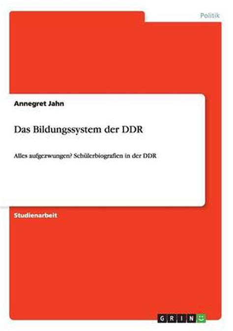 Das Bildungssystem Der Ddr by Annegret Jahn (German) Paperback Book ...