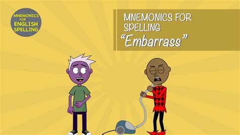 Mnemonics For English Spelling Memory Tricks For Spelling Embarrass