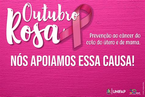 Outubro Rosa Propõe Ações De Prevenção Ao Câncer De Mama Unifap