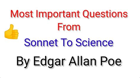 Most Important Questions From Sonnet To Science By Edgar Allan Poe