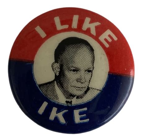 I Like Ike 78 Celluloid Campaign Button Ike 009