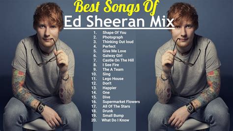 Top 10 ed sheeran songs.mp3. Best Songs Of Ed Sheeran Mix 2019 - YouTube