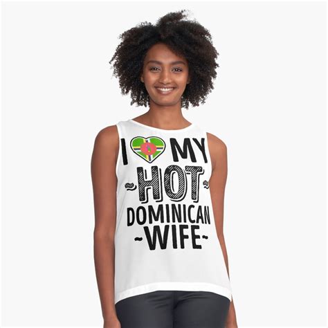 I Love My Hot Dominican Wife Cute Dominica Couples Romantic Love T Shirts And Stickers