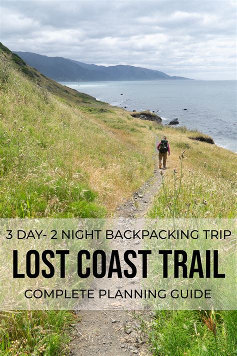 The Lost Coast Trail Complete Backpacking Guide Leave No Tracy