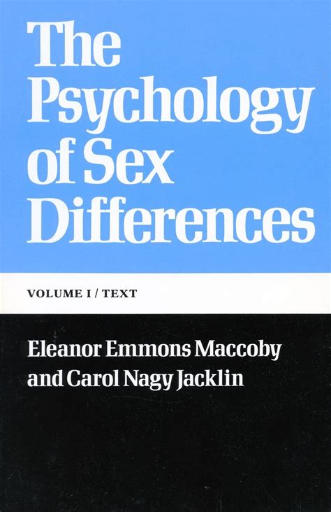 The Psychology Of Sex Differences —vol I Text Eleanor Emmons