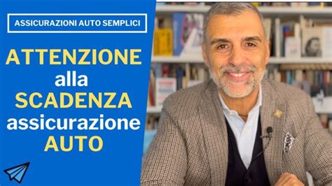 Assicurazione Auto Scaduta Quanti Giorni Di Copertura Aggiornato