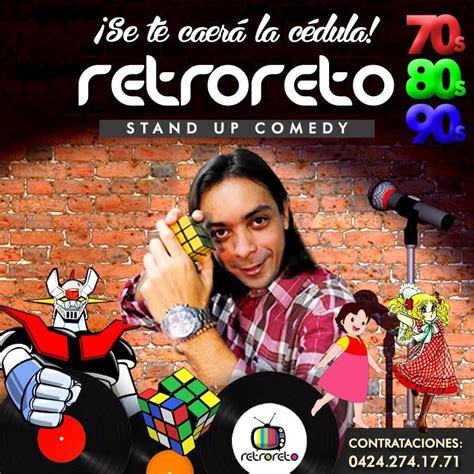 Organiza Tu Fiesta Con El Show Retroreto ‪‎standupcomedy‬ Canta Y Ríe