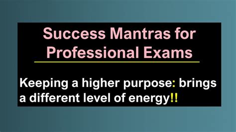 Success Mantras For Professional Exams 20 Keep A Higher Purpose YouTube