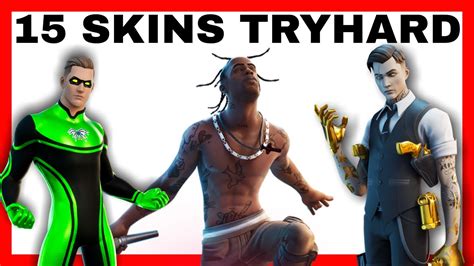 Ranking De Las Skins M S Tryhard De Fortnite Hombres Skins Masculinas M S Tryhards Youtube