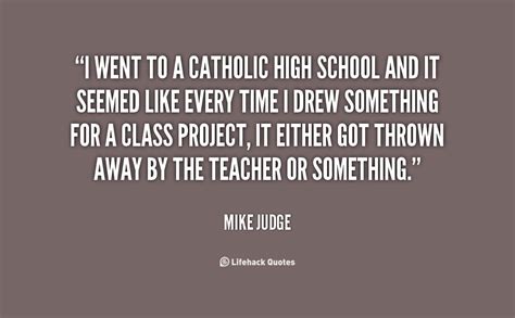 Catholic School Quotes Quotesgram
