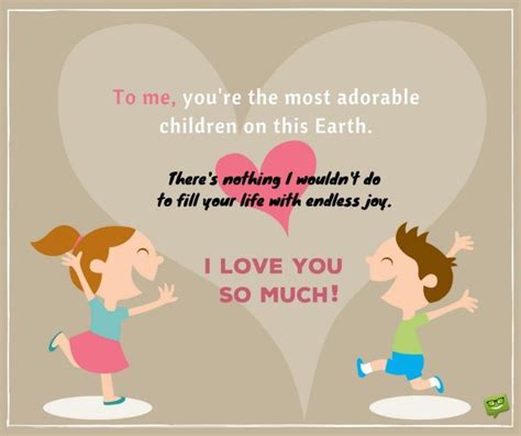 Sweet I Love You Messages And Quotes For My Children My Children