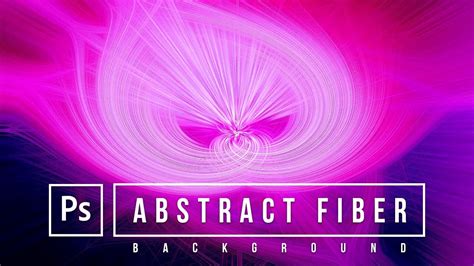 How To Create Abstract Fiber Background Effect In Adobe Photoshop