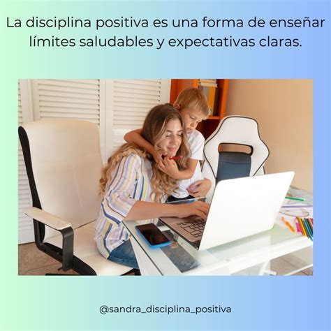 Como Entiendo La Disciplina Positiva Portal Disciplina Positiva