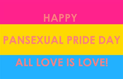Happy National Pansexual Pride Day Stay Pan Stay Proud Project More