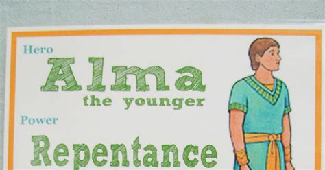 This Lds Mom Scripture Heroes Alma The Younger