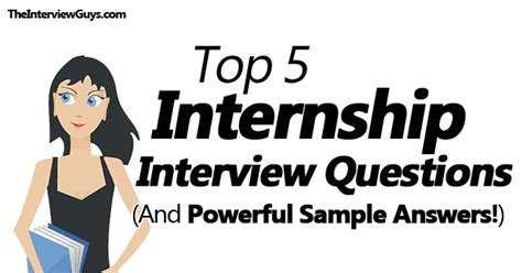 I noted down the names of the bank's representatives and the contact information of the head of hr. Top 5 Internship Interview Questions (And Powerful Sample ...
