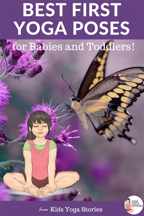 Best First Yoga Poses For Babies And Toddlers Kids Yoga Stories