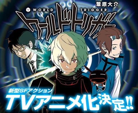 Plot it looks like the author wrote down the actual anime trends (2016) and some animes he liked and copy pasted parts of them to mix them like if this was the formula to success. World Trigger Anime to Be Animated by Toei Animation ...