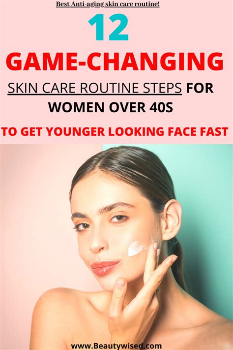 the ultimate best daily weekly and monthly anti aging skincare routine for 40s women best skin