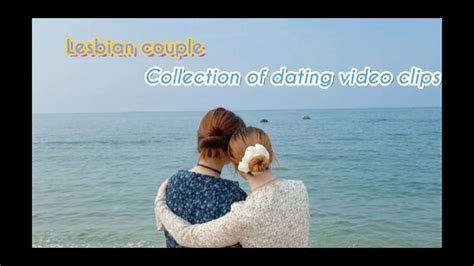 [eng] 레즈 커플 데이트 조각 영상 모음 lesbian couple lesbian vlog 동성커플 youtube