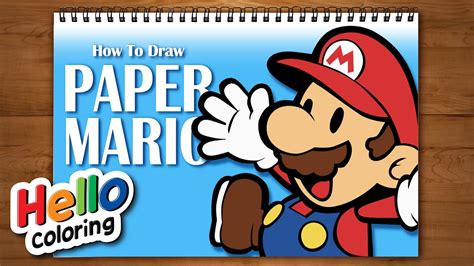 How To Draw And Color Paper Mario Youtube