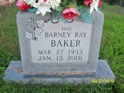 Barney Ray Baker Find A Grave Reminne