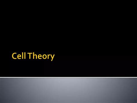 Ppt Cell Theory Powerpoint Presentation Free Download Id2937710