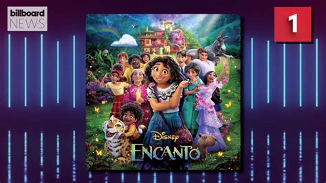 ‘encanto Soundtrack Returns To No 1 On Billboard 200 Billboard News