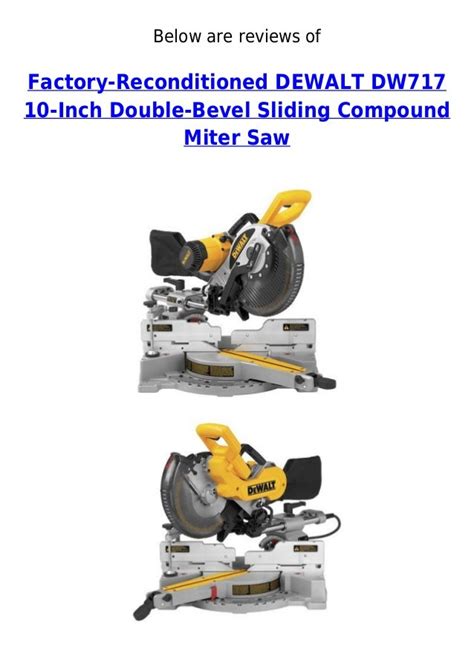 Factory Reconditioned Dewalt Dw717 10 Inch Double Bevel Sliding Compo