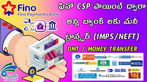 Money Transfer To Other Banks From Fino Csp Dmt Remittance Imps