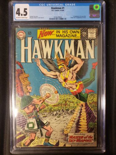 Hawkman 1 1964 Cgc 45 Origin And 1st App Of Chac 1st Solo Hawkman
