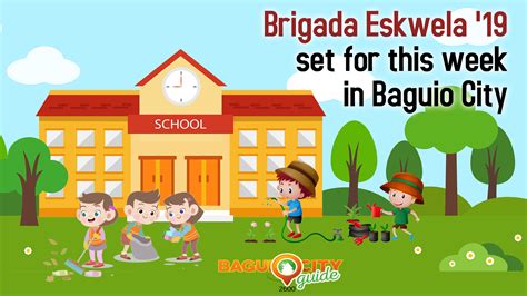 Brigada Eskwela 19 Set For This Week In Baguio City Baguio City Guide