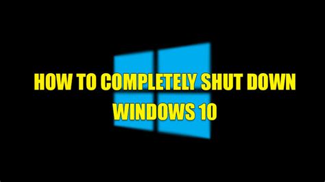 Как полностью выключить компьютер с Windows 10 • Uzaz