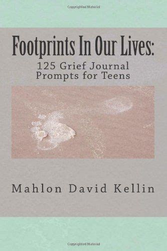 Top selected products and reviews. Footprints In Our Lives: 125 Grief Journal Prompts for ...
