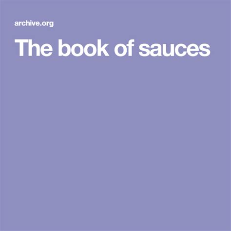 The Book Of Sauces Senn Charles Herman 1862 1934 Free Download