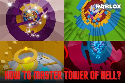 How To Master Roblox Tower Of Hell
