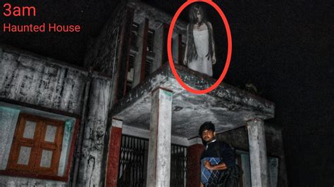 Woman Ghost Roaming In Haunted House Caught On Camera 2020 3am Vlogs Youtube