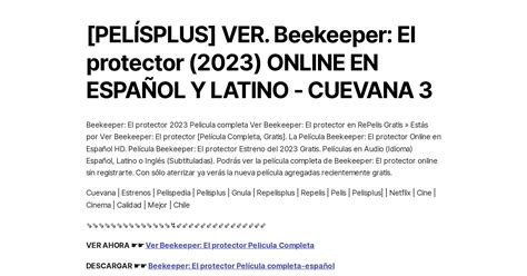 PelÍsplus Ver Beekeeper El Protector 2023 Online En EspaÑol Y