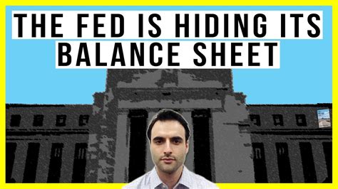 The Fed Just Secretly Began To Hide Its Balance Sheet What Are They