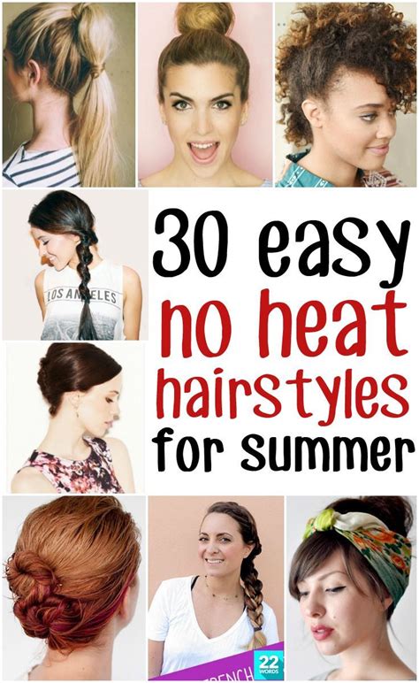 Awesome Hot Weather Hairstyles That Require No Heat Easy Hairstyles