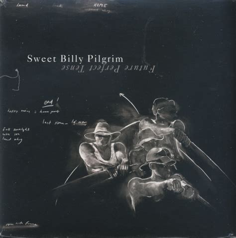 Sweet Billy Pilgrim Future Perfect Tense 2010 Vinyl Discogs