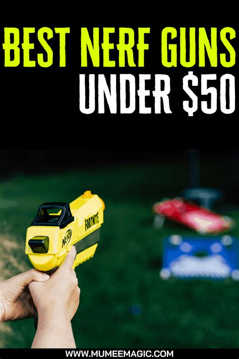11 Best Nerf Guns Under 50 Reviews And Buying Guide 2020