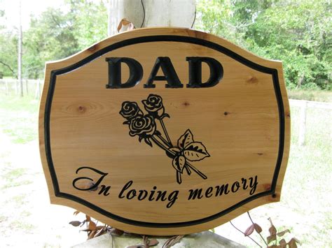 In Loving Memory Dad Plaques Custom Memorial Wood Carved