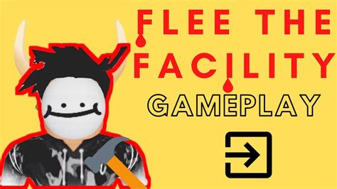 Hey buddy congrats, we are happy to see you here. FLEE THE FACILITY GAMEPLAY (ROBLOX) - YouTube