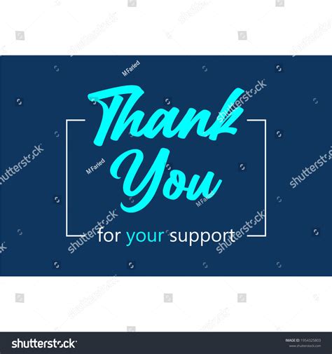 Sentence Thank You Your Support Blue Stock Vector Royalty Free