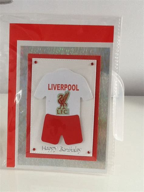 Liverpool Kit Birthday Card Birthday Cards Birthday Cards